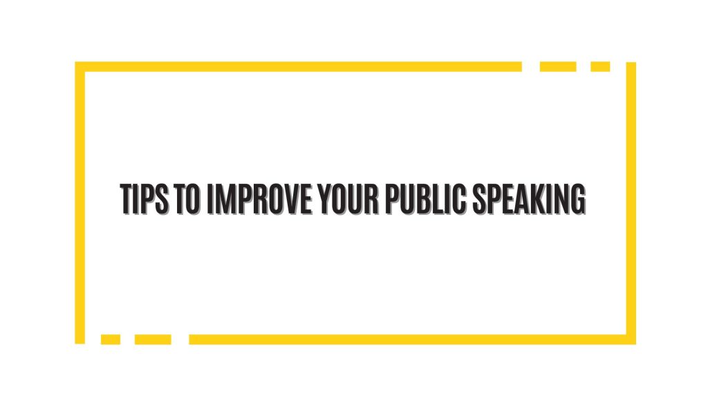 Top tips to improve your public speaking